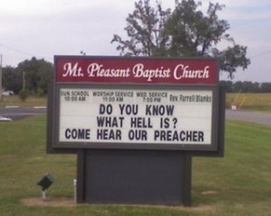 church, church sign, preacher, hell, baptist, baptist church, signs, Mt. Pleasant